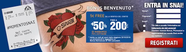 Bonus di benvenuto Snai 200 euro