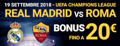 Punta su Real Madrid Roma con un rimborso fino a 20 Euro in Champions League