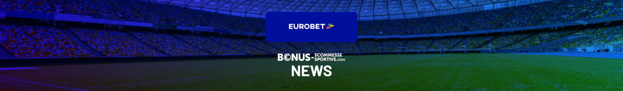 Eurobet News